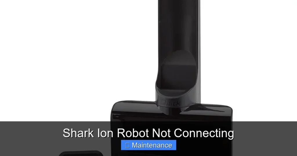 Shark Ion Robot Not Connecting