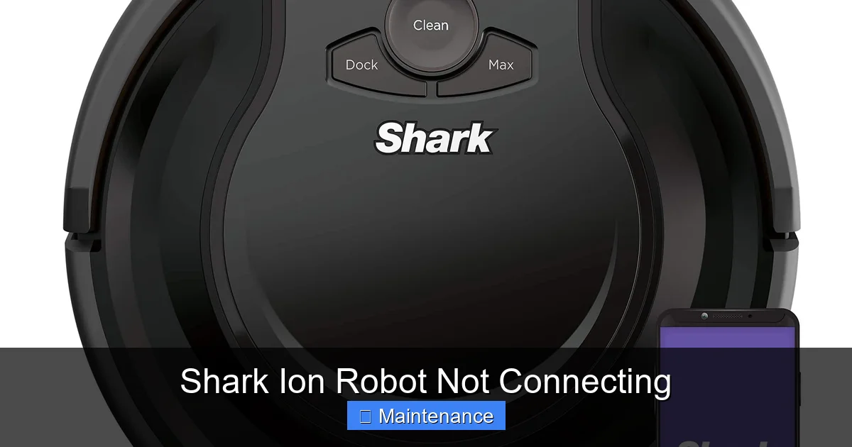 Shark Ion Robot Not Connecting