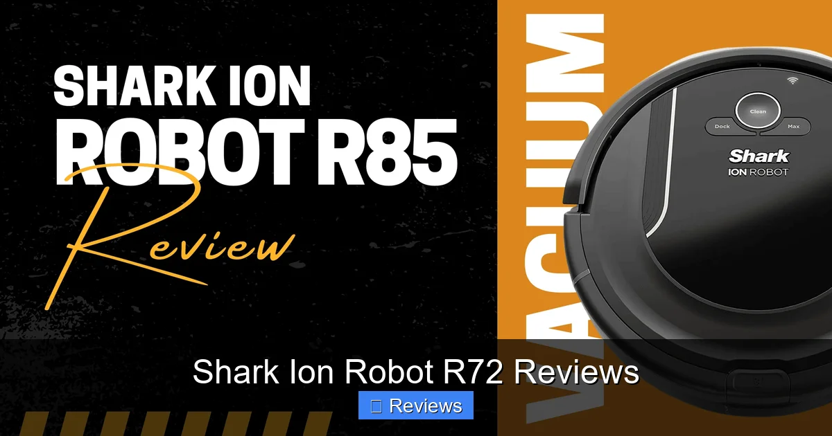 Shark Ion Robot R72 Reviews