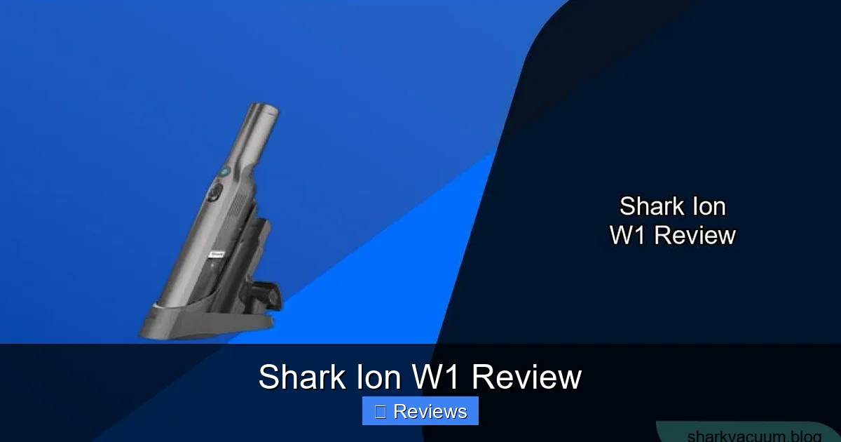 Shark Ion W1 Review