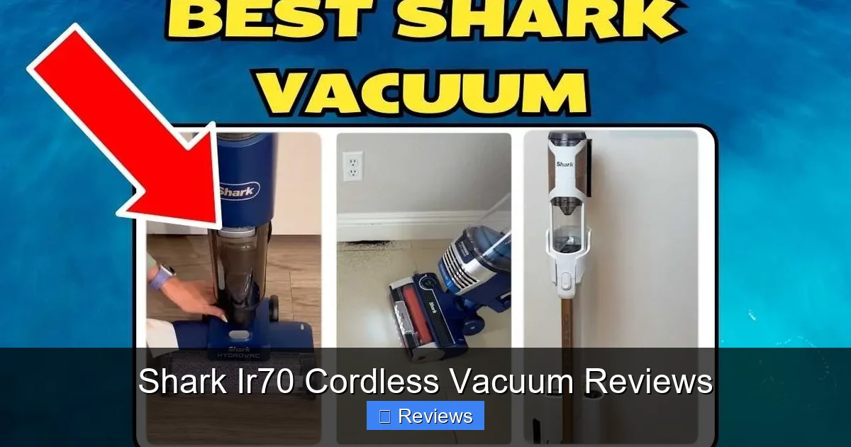 Shark Ir70 Cordless Vacuum Reviews
