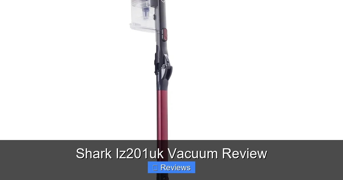 Shark Iz201uk Vacuum Review