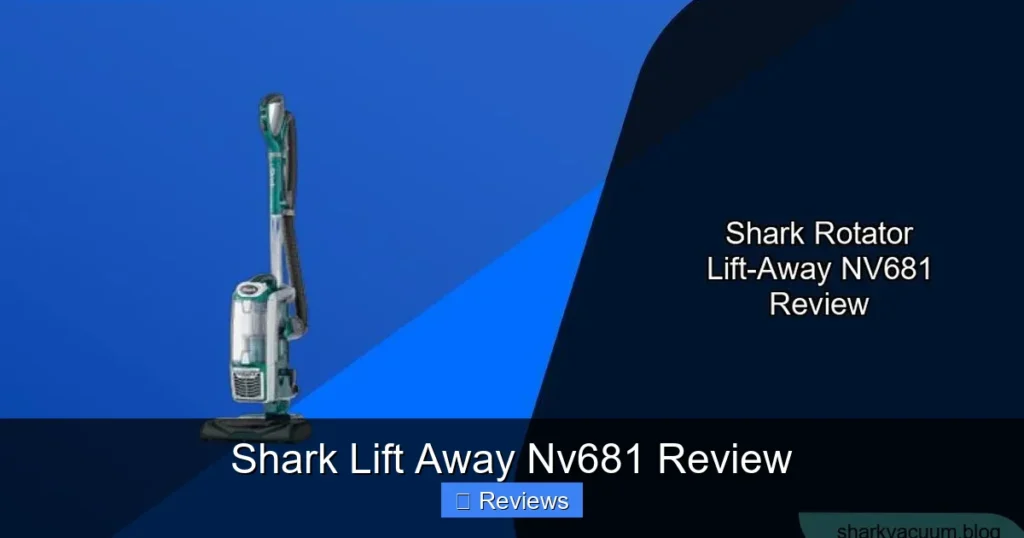 Shark Lift Away Nv681 Review