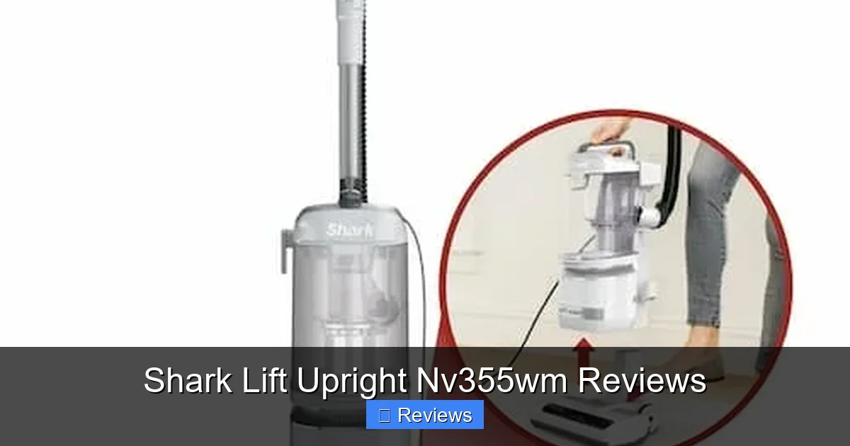 Shark Lift Upright Nv355wm Reviews