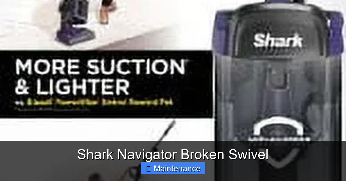 Shark Navigator Broken Swivel
