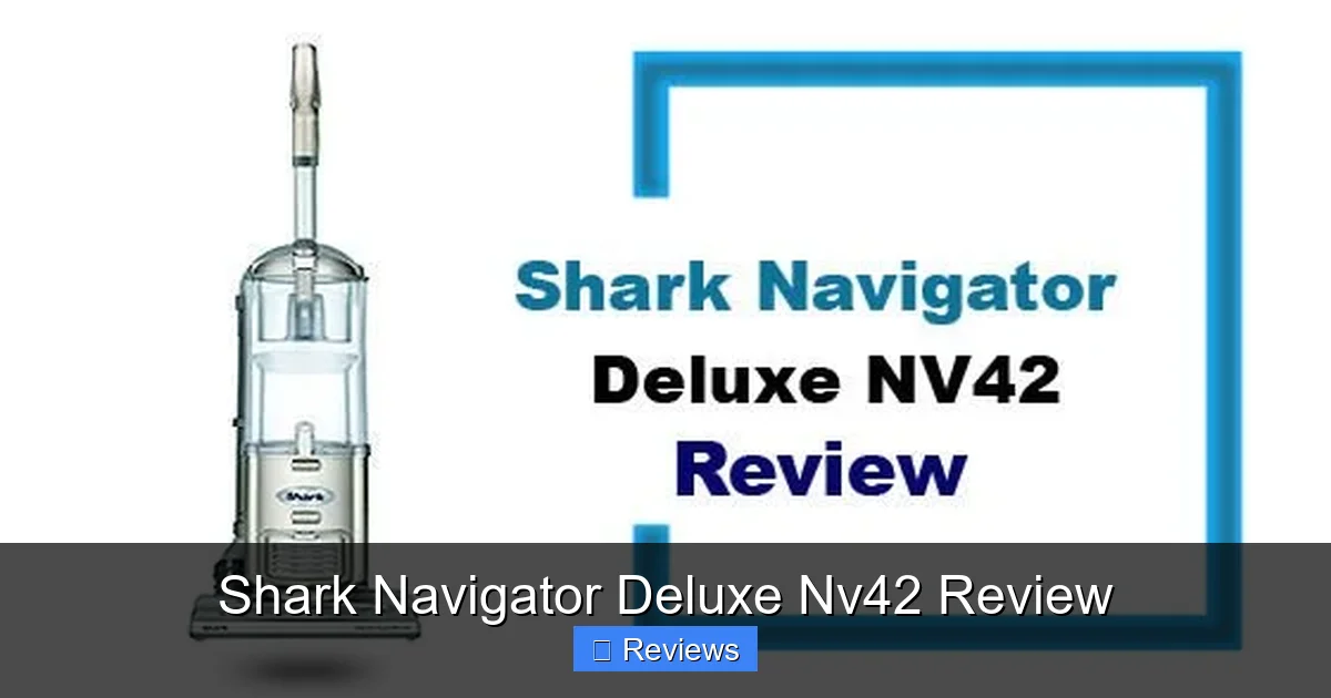 Shark Navigator Deluxe Nv42 Review
