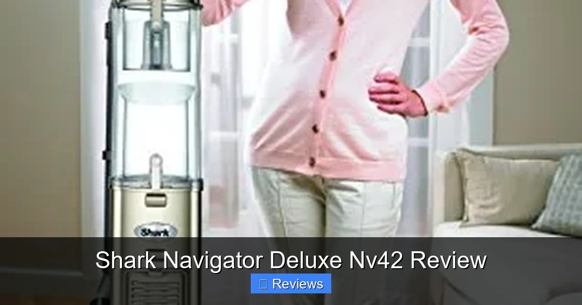 Shark Navigator Deluxe Nv42 Review