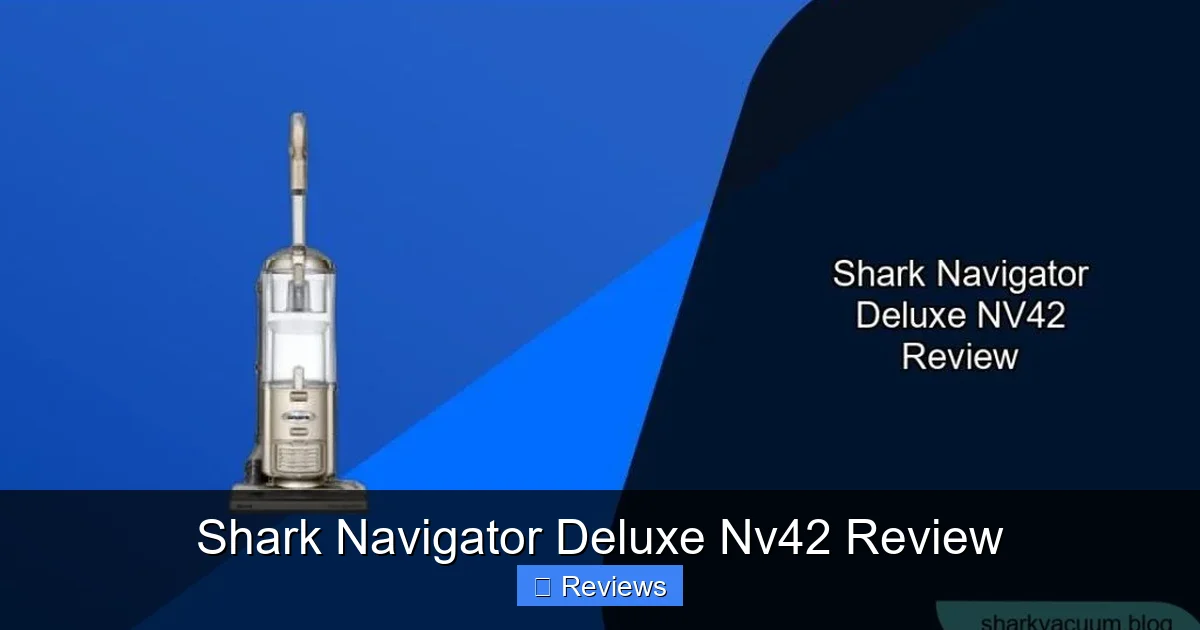 Shark Navigator Deluxe Nv42 Review