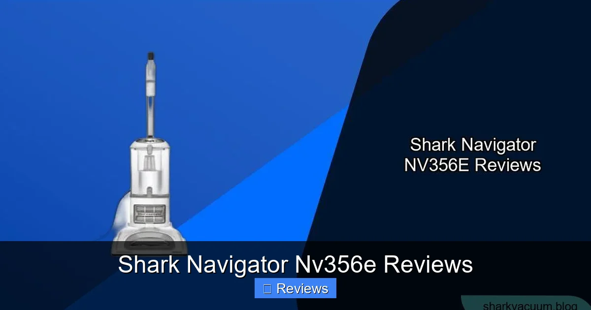 Shark Navigator Nv356e Reviews