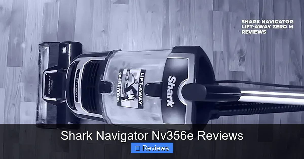 Shark Navigator Nv356e Reviews