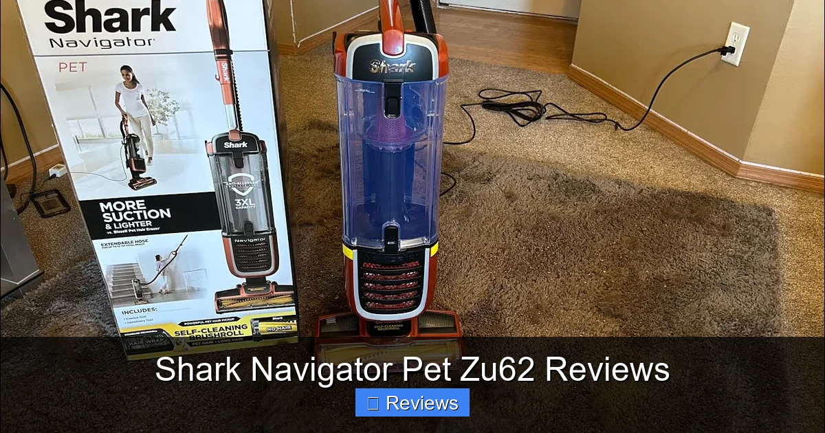 Shark Navigator Pet Zu62 Reviews