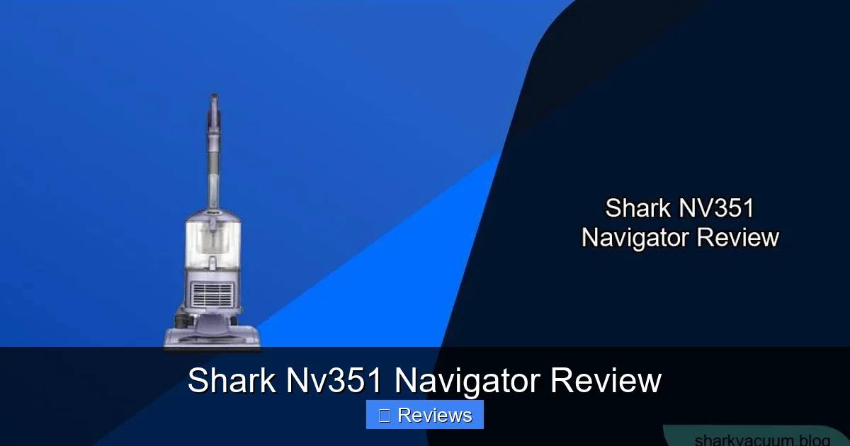 Shark Nv351 Navigator Review