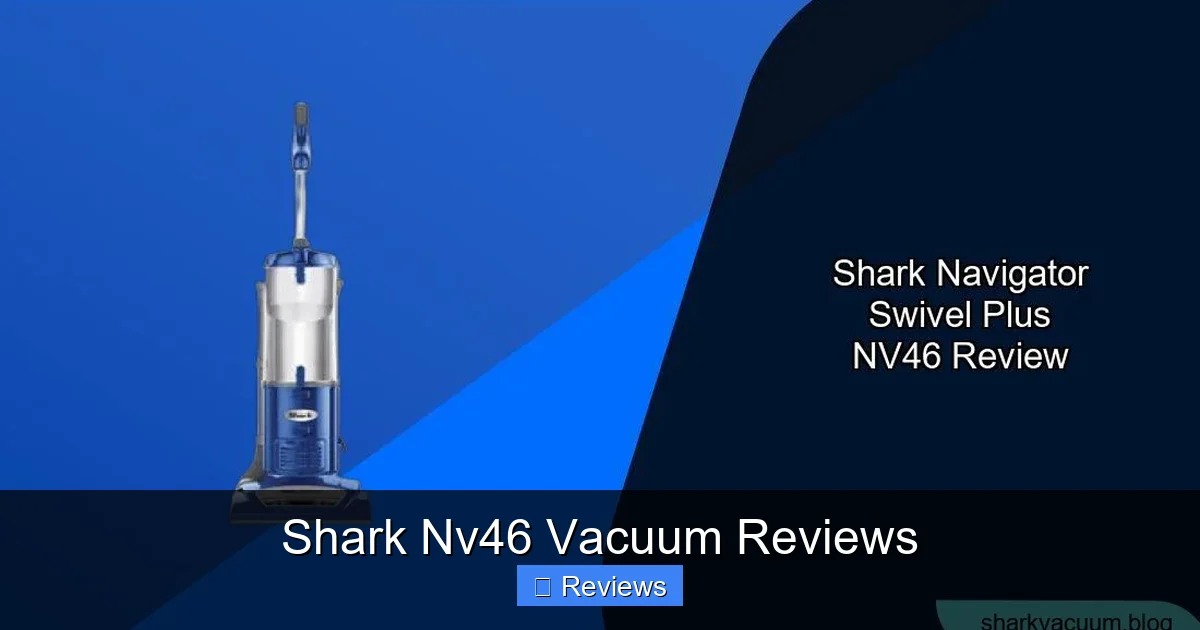 Shark Nv46 Vacuum Reviews