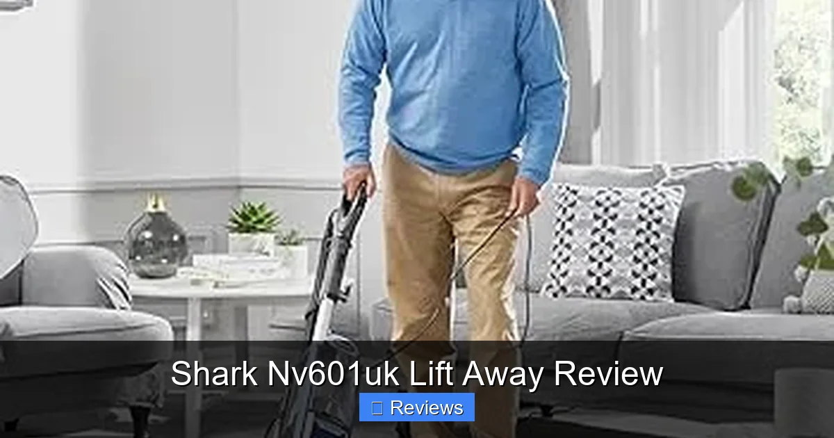 Shark Nv601uk Lift Away Review
