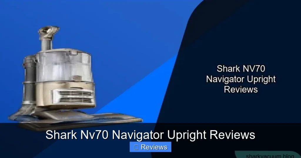 Shark Nv70 Navigator Upright Reviews