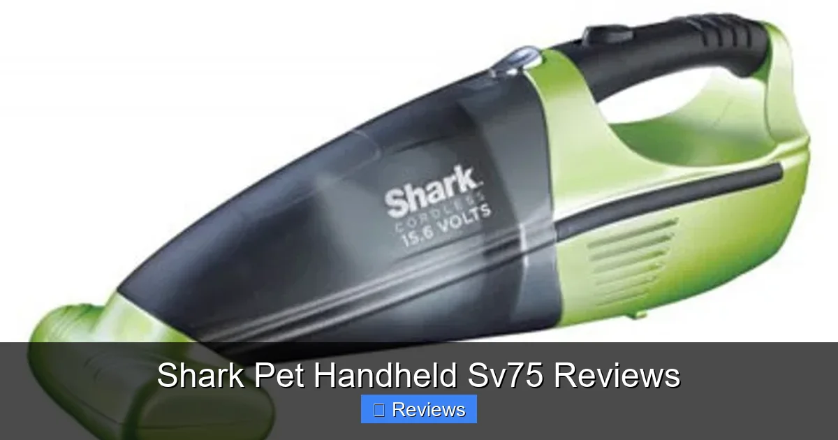Shark Pet Handheld Sv75 Reviews