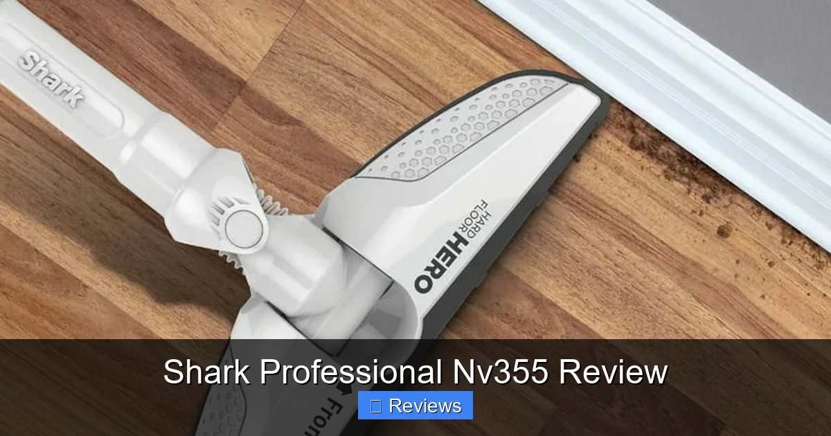 Shark Professional Nv355 Review