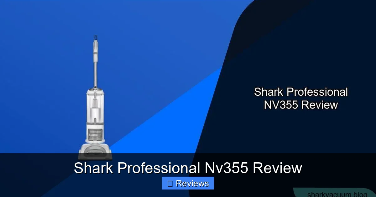 Shark Professional Nv355 Review