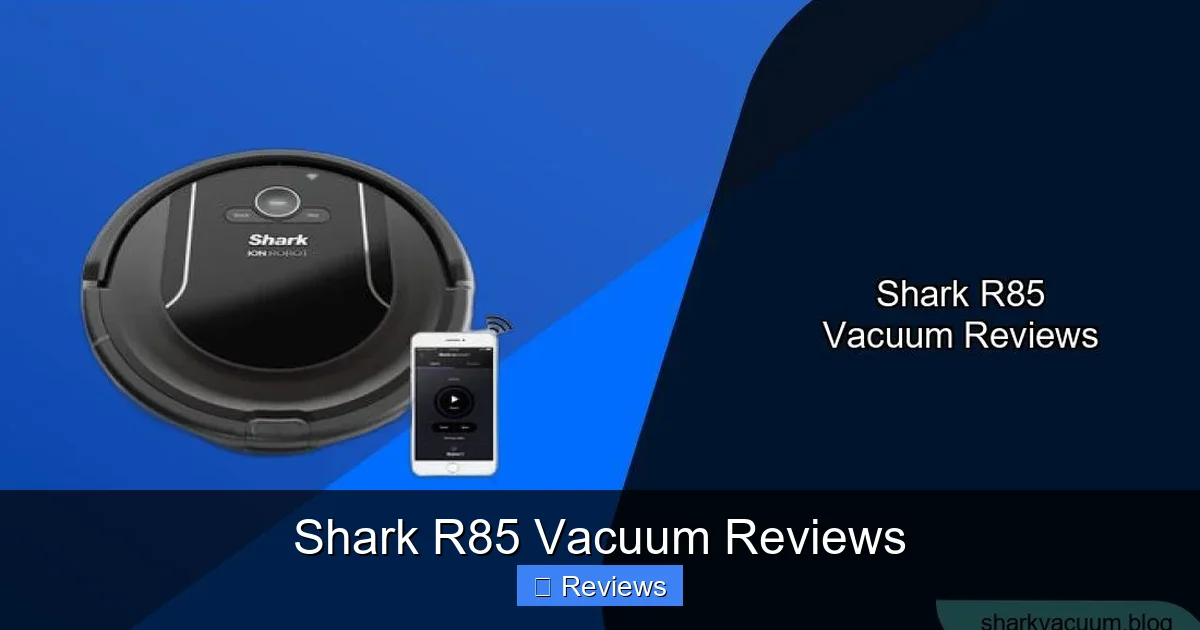 Shark R85 Vacuum Reviews