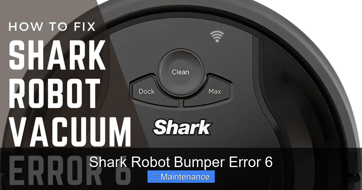 Shark Robot Bumper Error 6