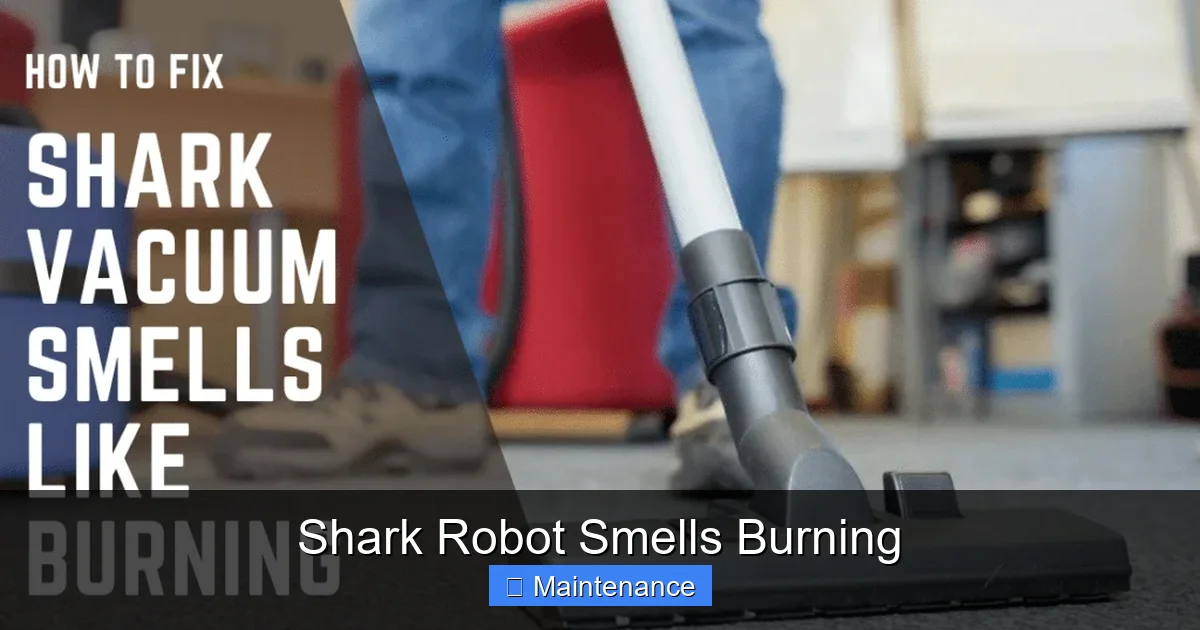 Shark Robot Smells Burning