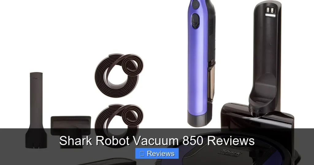 Shark Robot Vacuum 850 Reviews