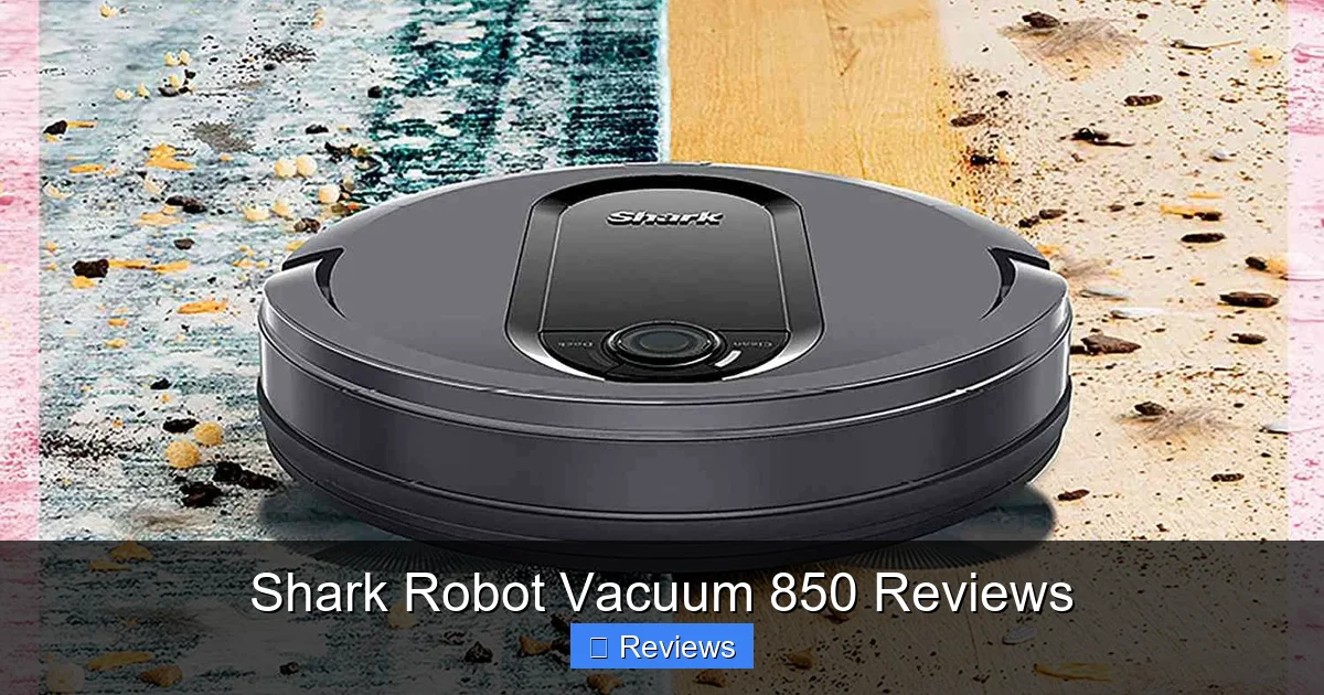 Shark Robot Vacuum 850 Reviews