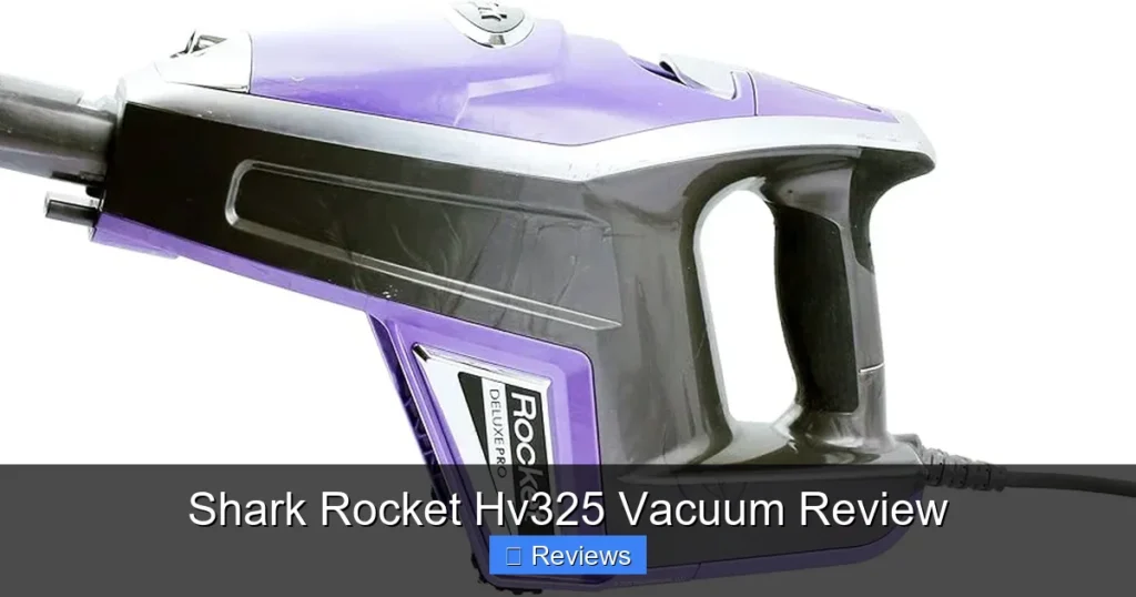 Shark Rocket Hv325 Vacuum Review