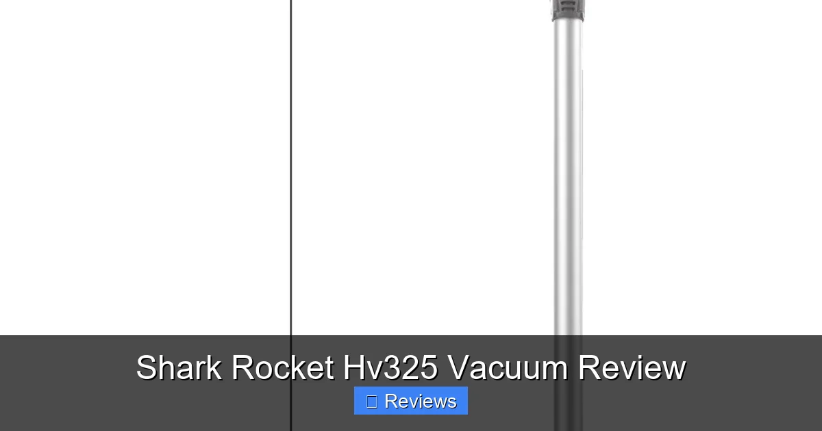 Shark Rocket Hv325 Vacuum Review