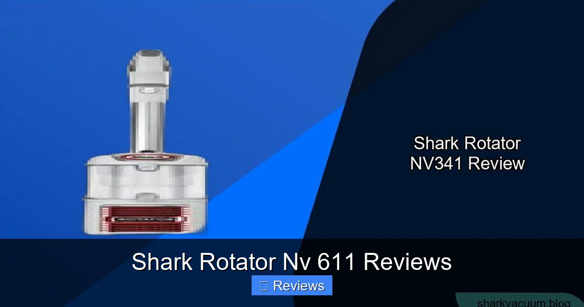 Shark Rotator Nv 611 Reviews