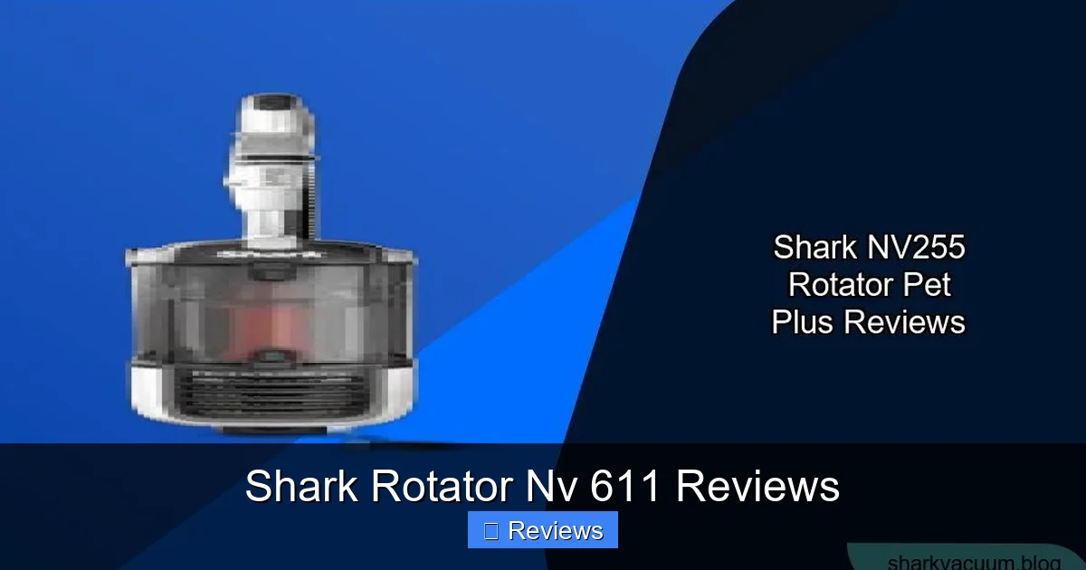 Shark Rotator Nv 611 Reviews