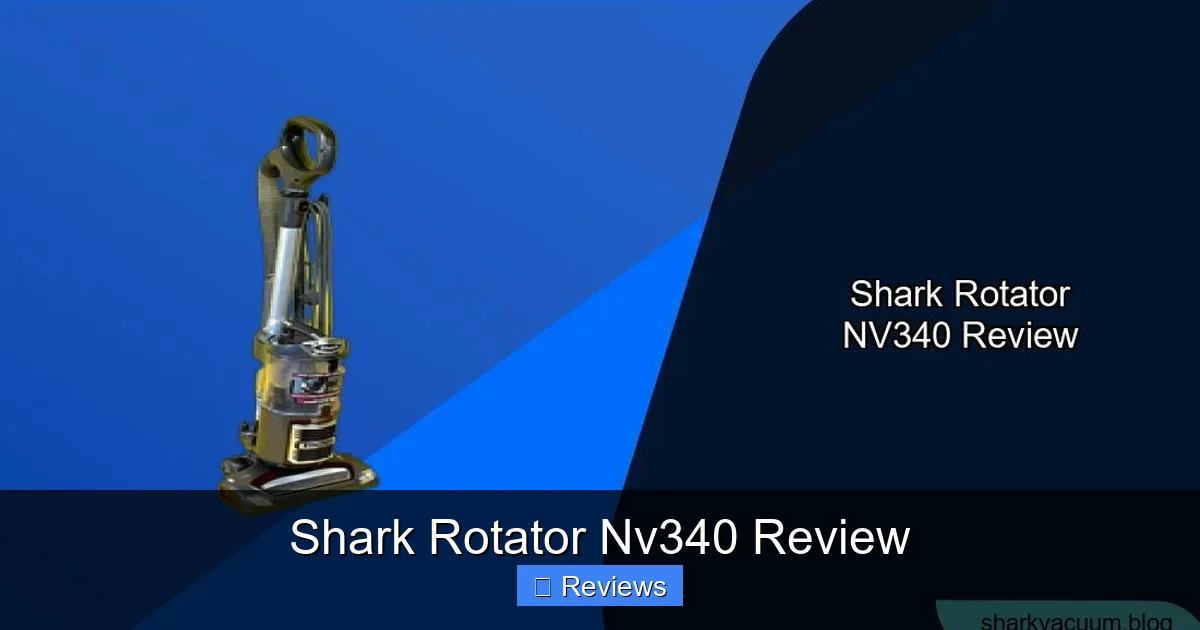 Shark Rotator Nv340 Review