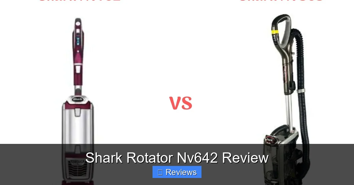 Shark Rotator Nv642 Review