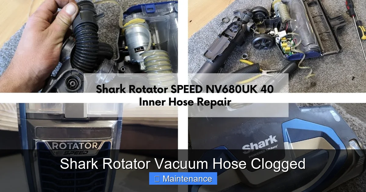 Shark Rotator Vacuum Hose Clogged