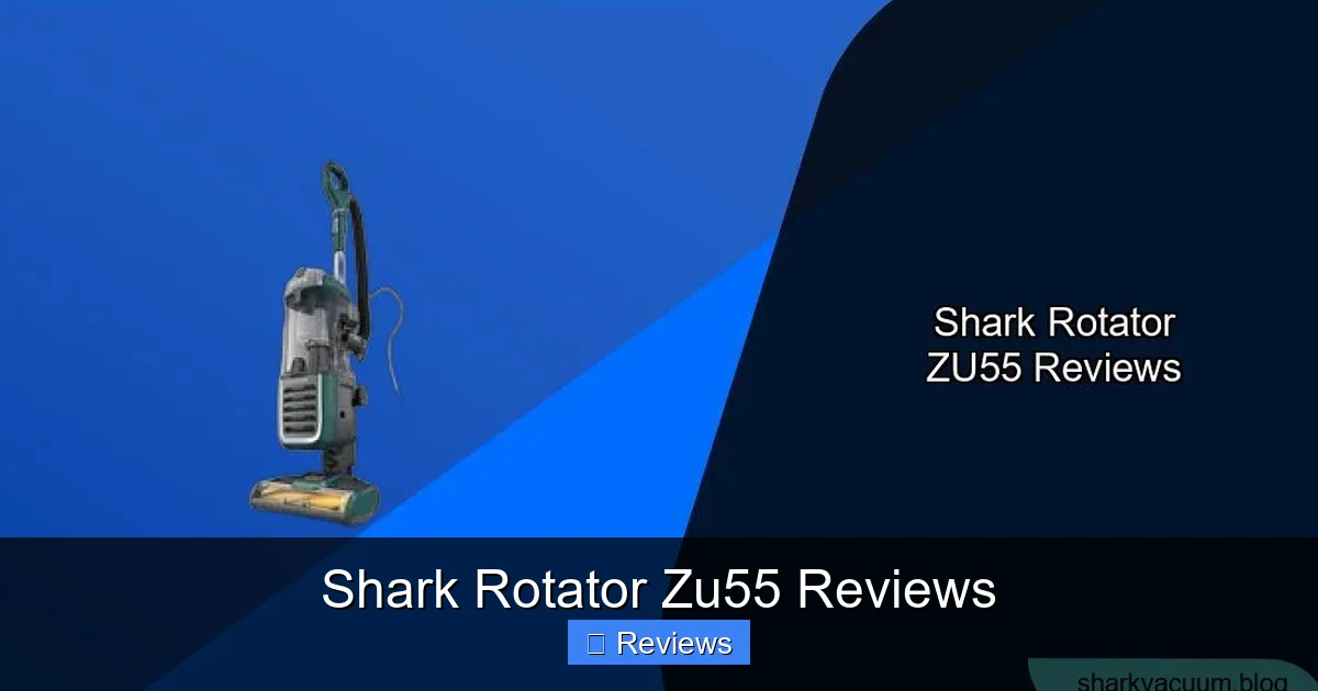 Shark Rotator Zu55 Reviews