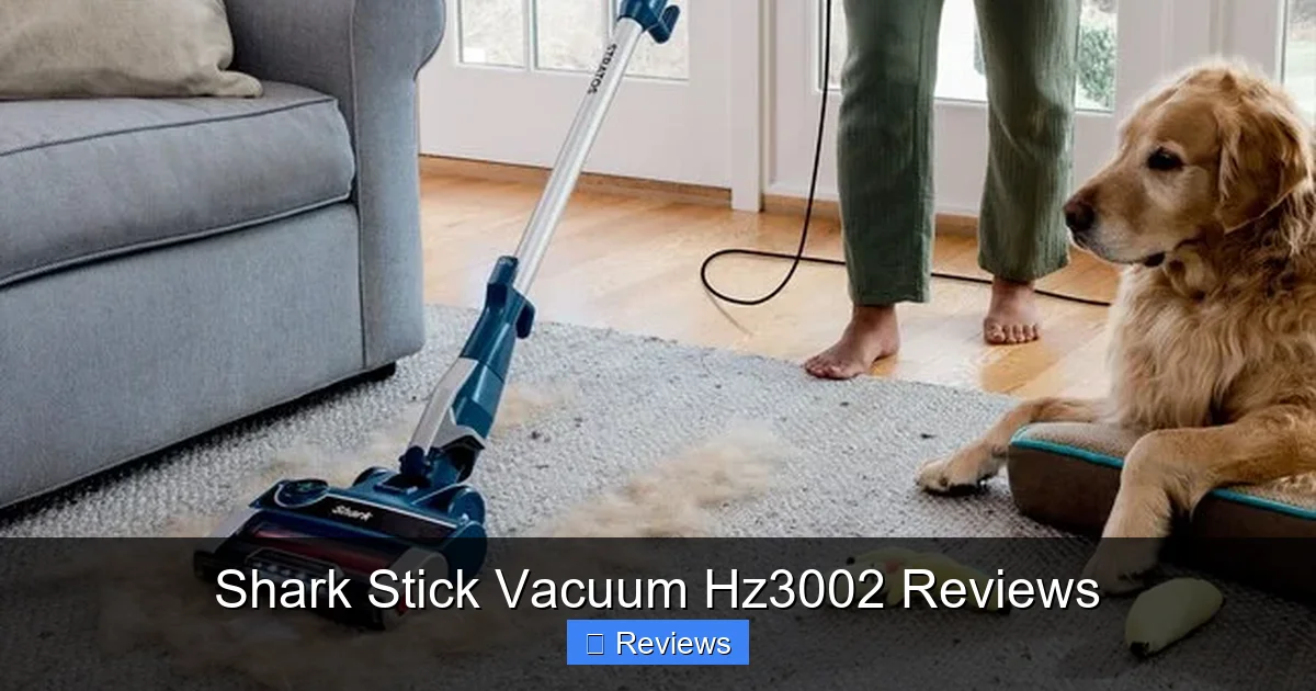 Shark Stick Vacuum Hz3002 Reviews