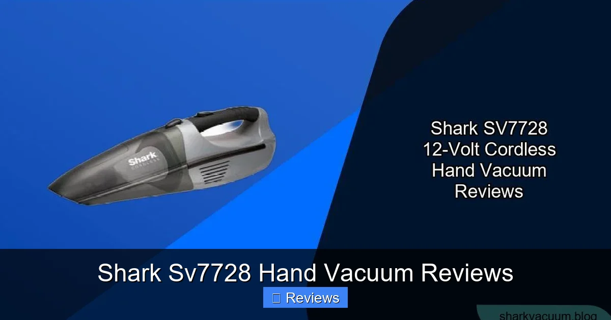 Shark Sv7728 Hand Vacuum Reviews