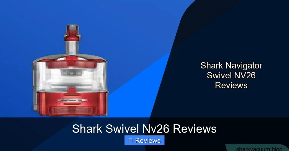 Shark Swivel Nv26 Reviews
