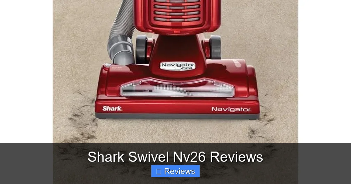 Shark Swivel Nv26 Reviews