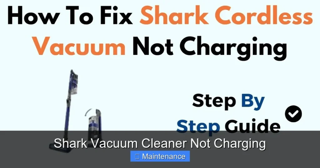 Shark Vacuum Cleaner Not Charging