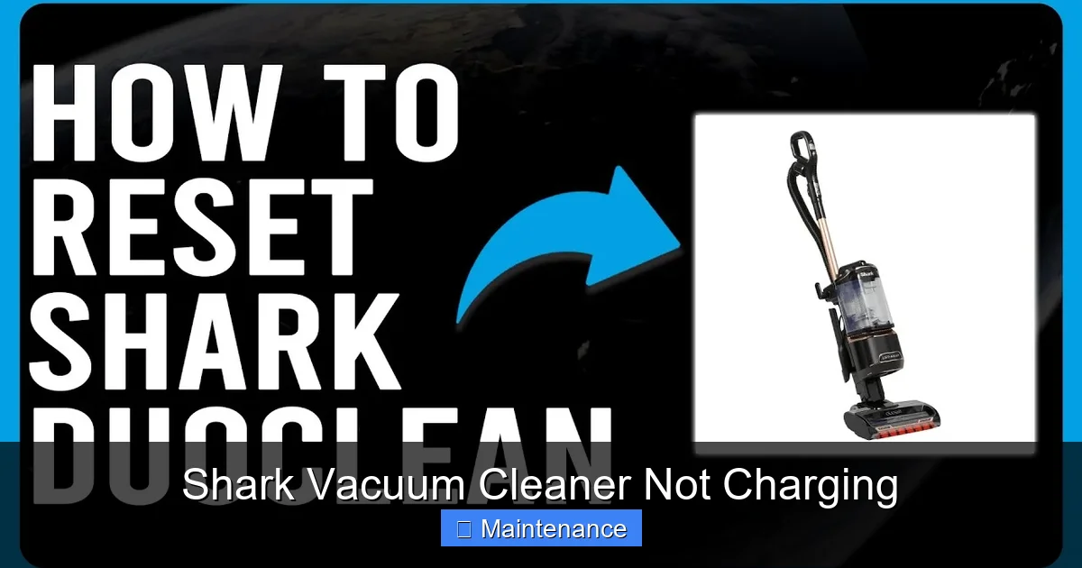 Shark Vacuum Cleaner Not Charging