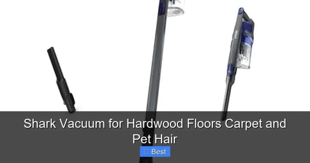 Shark Vacuum for Hardwood Floors Carpet and Pet Hair