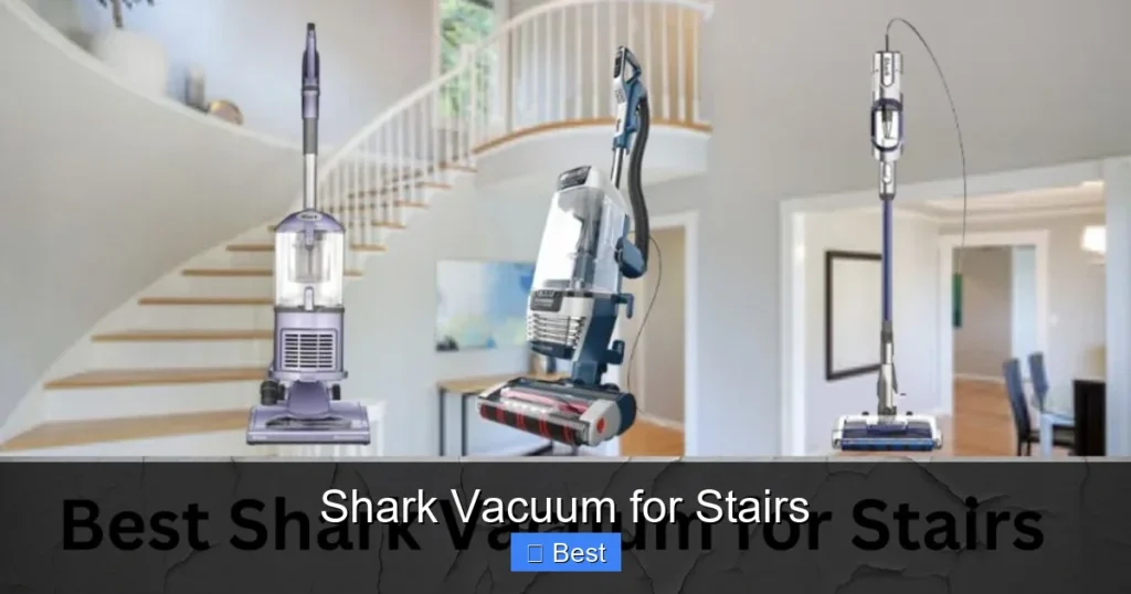 Shark Vacuum for Stairs