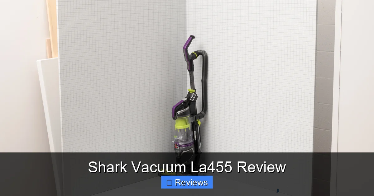 Shark Vacuum La455 Review
