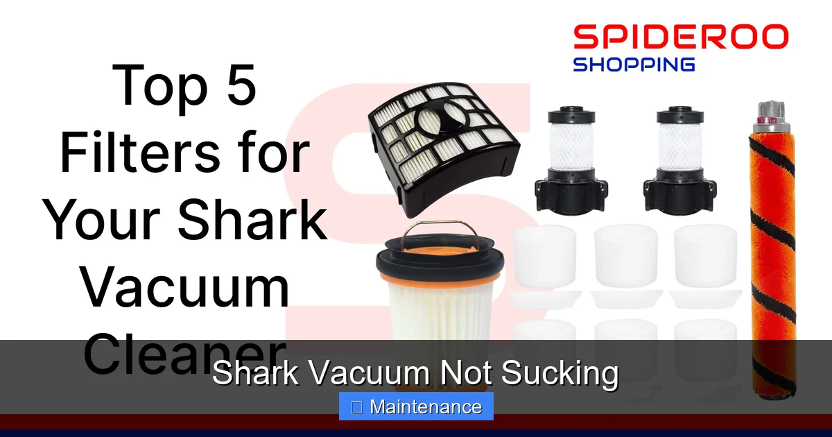 Shark Vacuum Not Sucking