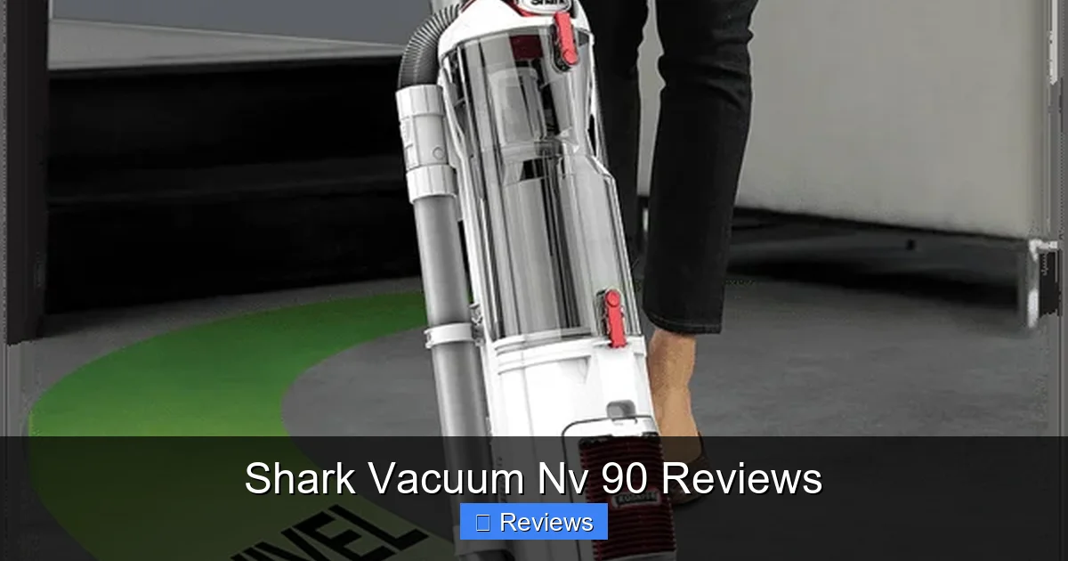 Shark Vacuum Nv 90 Reviews