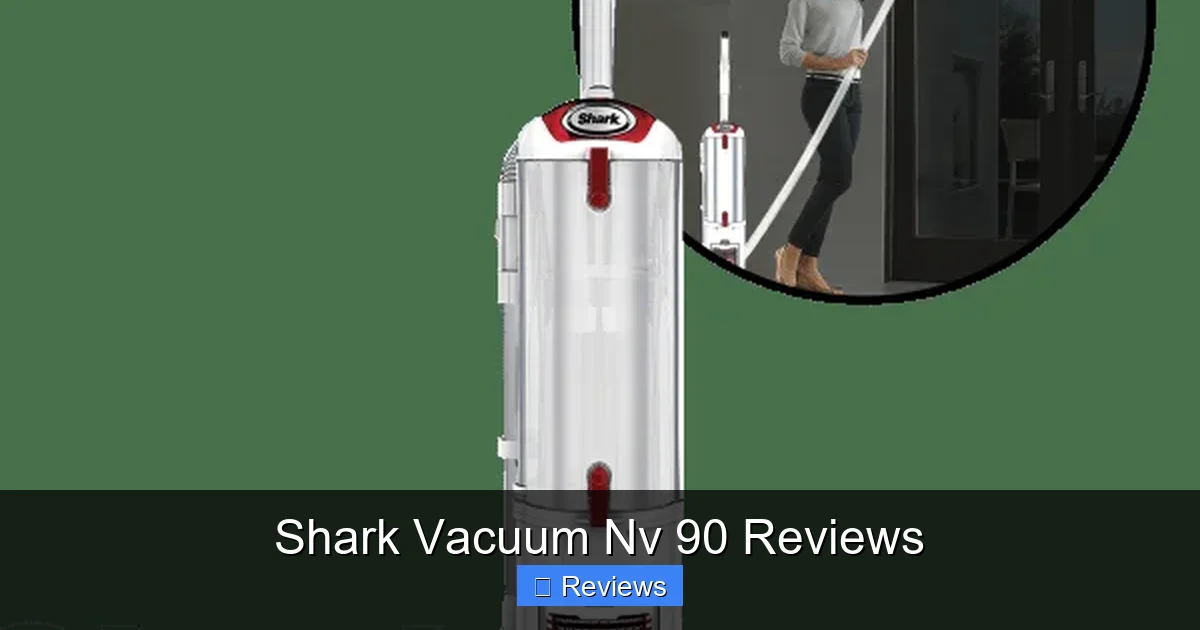 Shark Vacuum Nv 90 Reviews