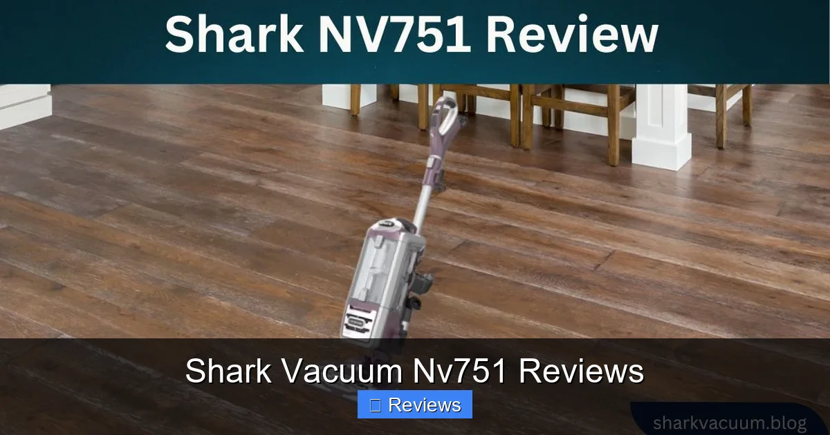 Shark Vacuum Nv751 Reviews