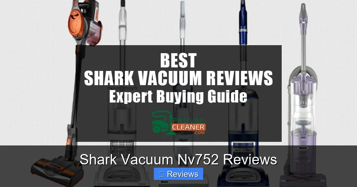 Shark Vacuum Nv752 Reviews