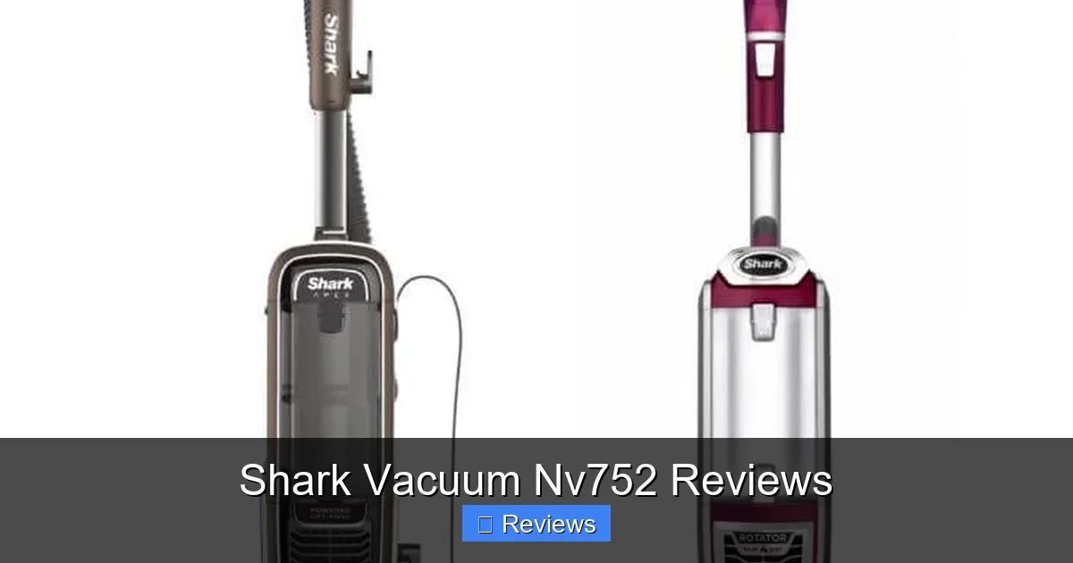 Shark Vacuum Nv752 Reviews